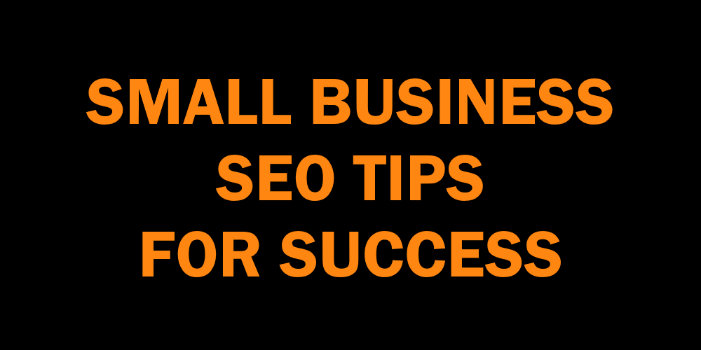 Small business seo tips